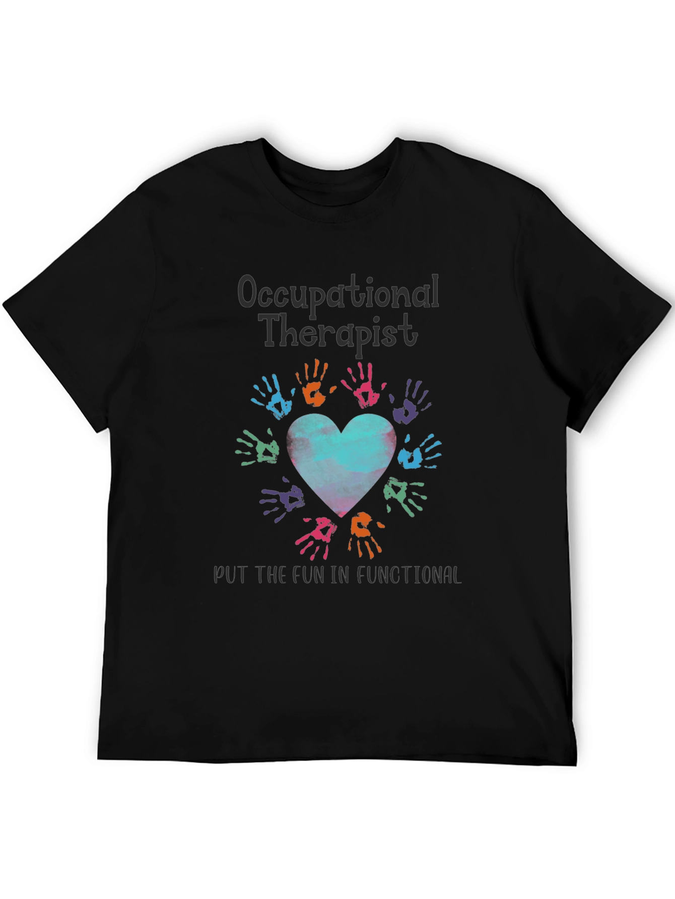 Occupational Therapist Fun T-Shirt