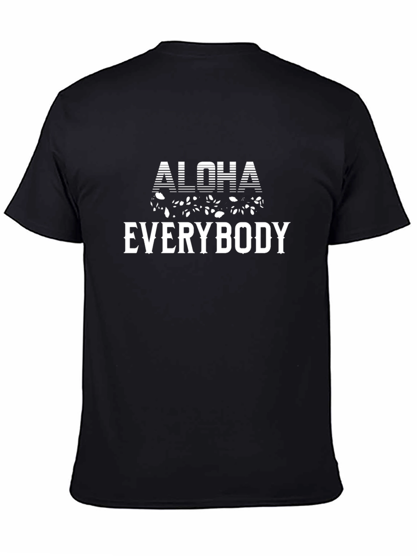 Aloha Everybody Graphic Print T-Shirt