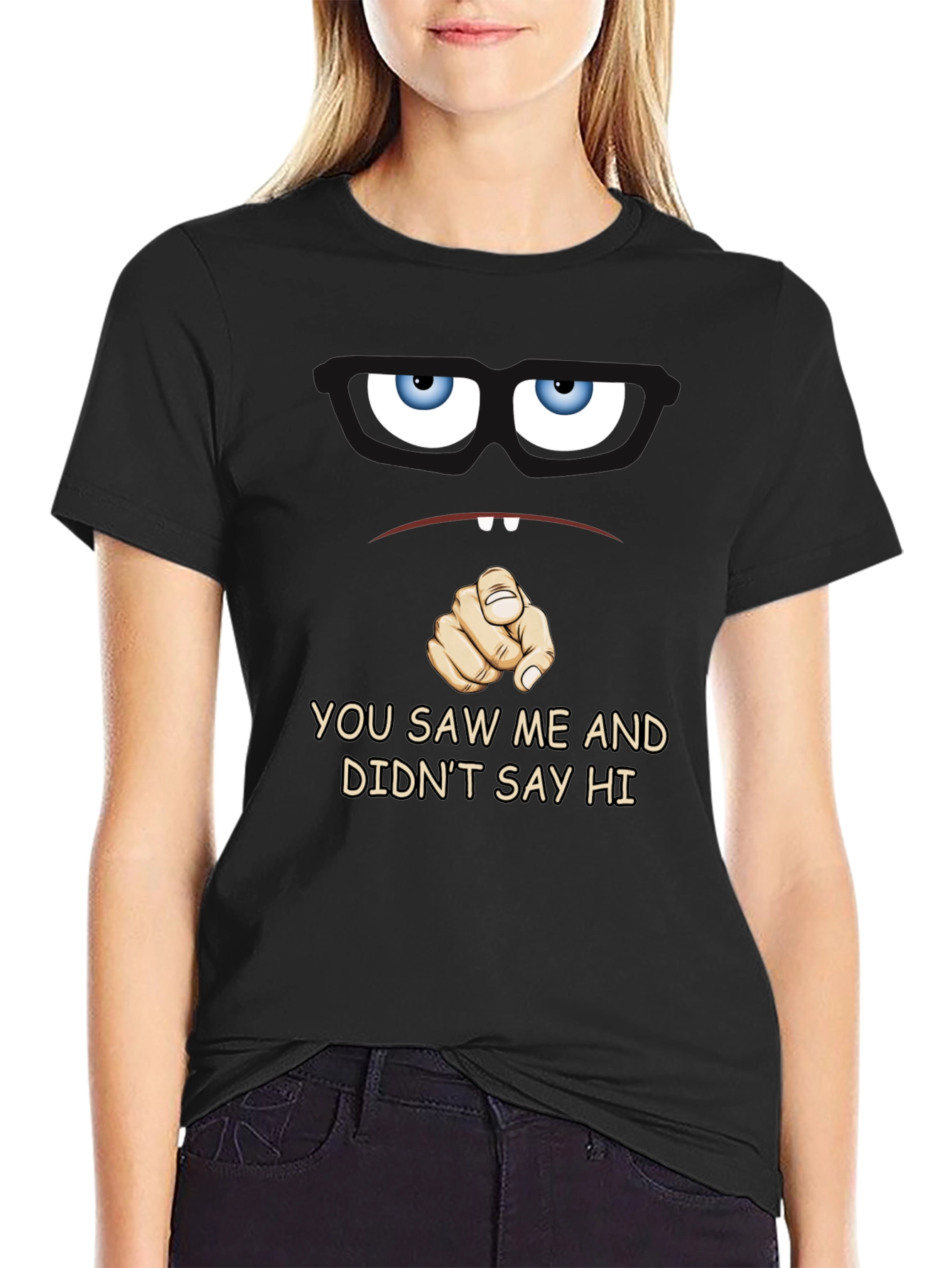 Funny You Saw Me Graphic T-Shirt