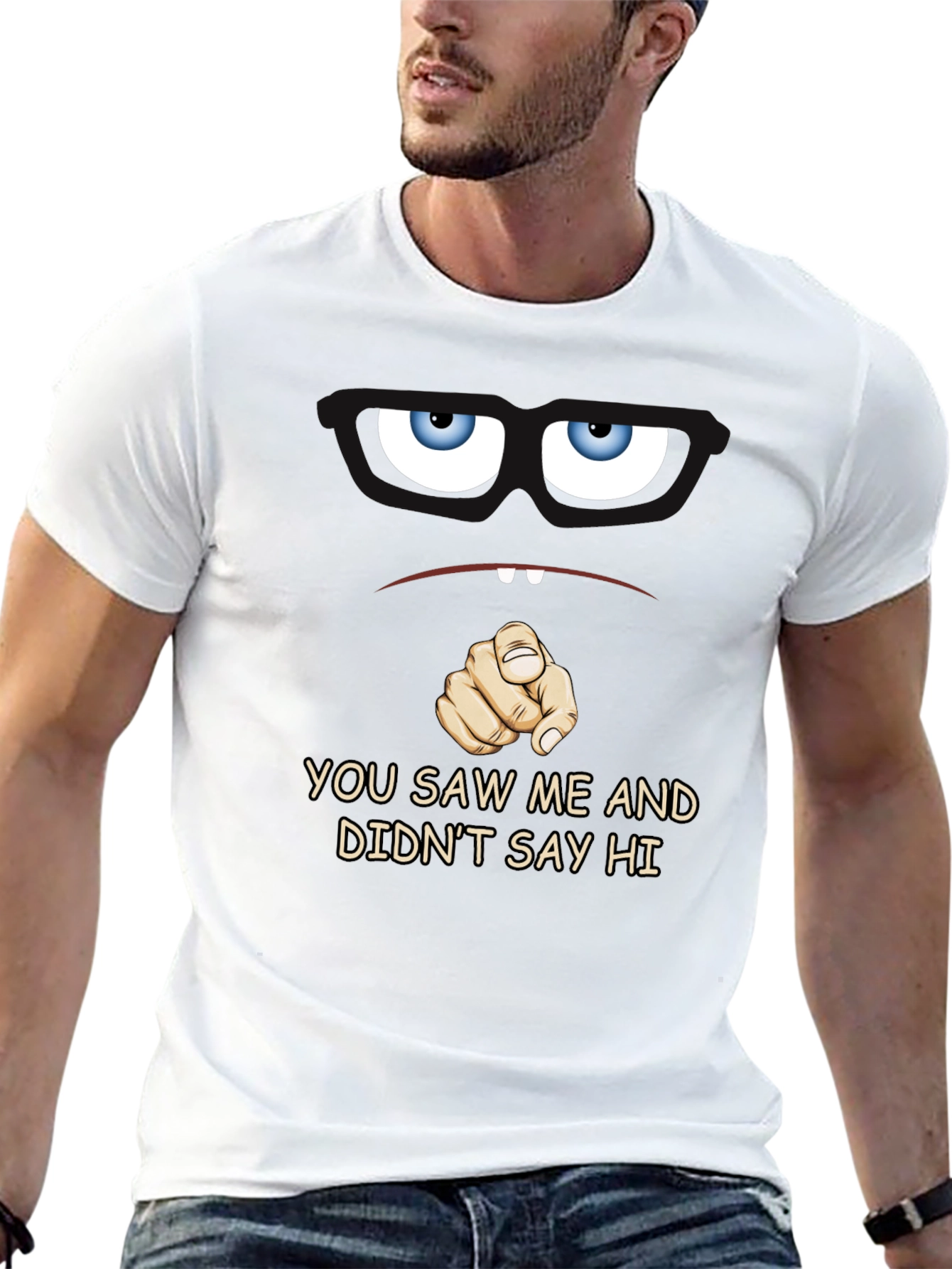 Funny You Saw Me Graphic T-Shirt
