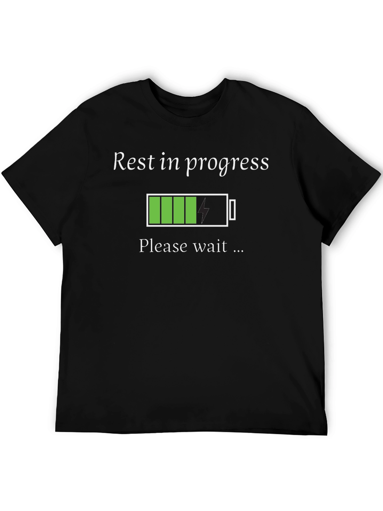 Rest in Progress Funny T-Shirt