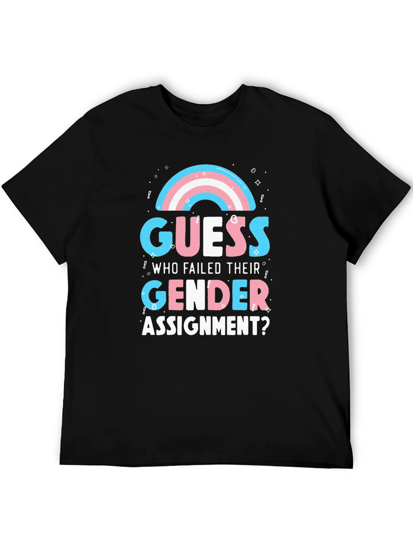 Gender Assignment T-Shirt | Funny Transgender Pride Tee
