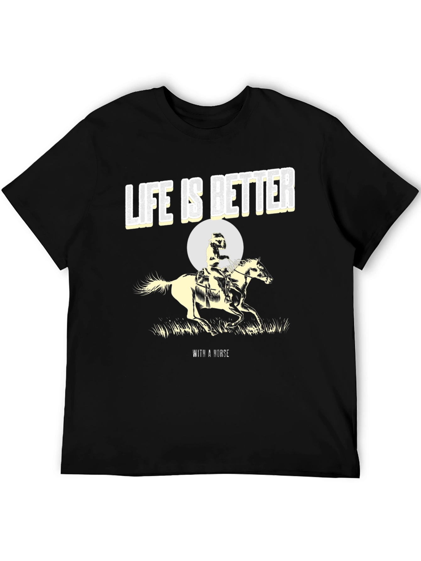 Life is Better with a Horse Graphic Tee