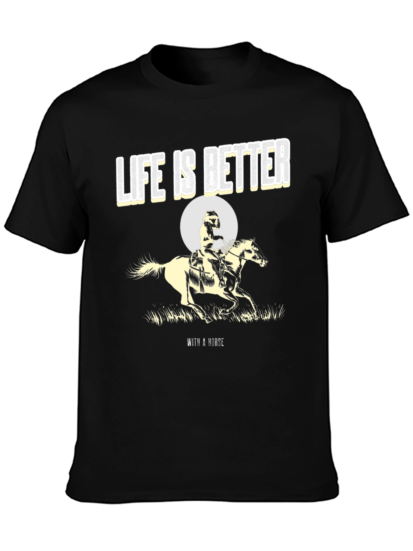 Life is Better with a Horse Graphic Tee