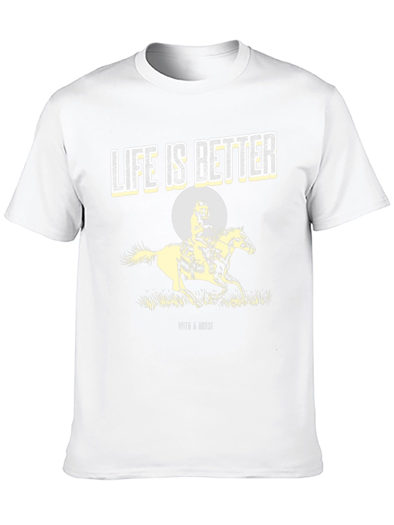 Life is Better with a Horse Graphic Tee