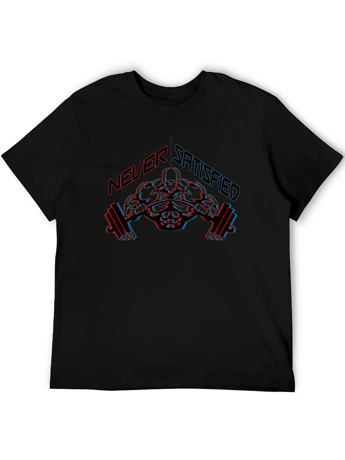 Never Satisfied Graphic T-Shirt