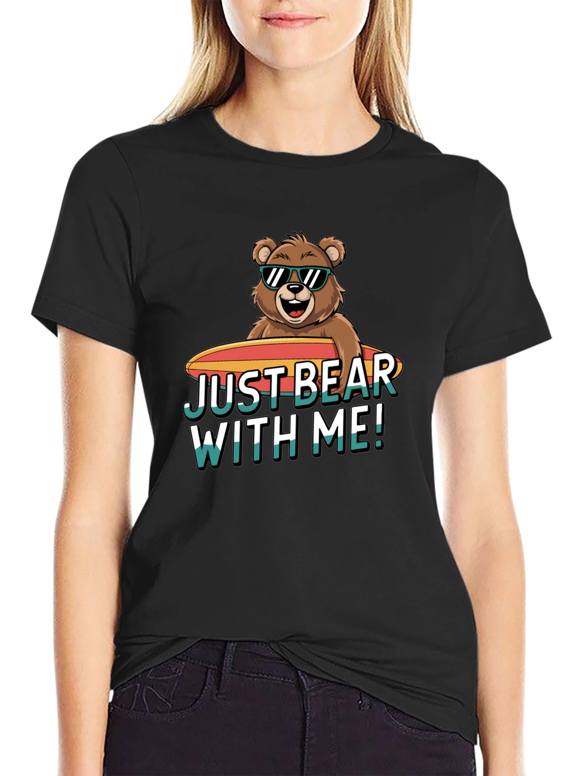 Just Bear With Me T-Shirt