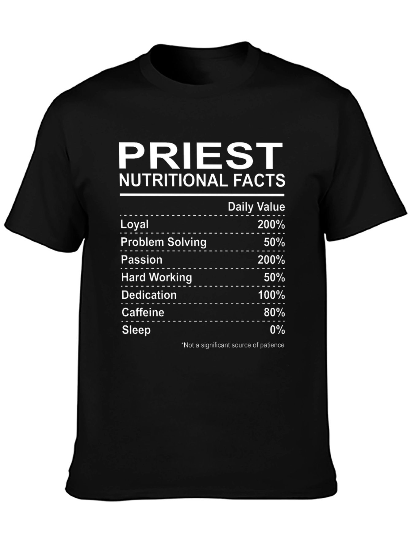 Priest Nutritional Facts T-Shirt - Funny Religious Gift