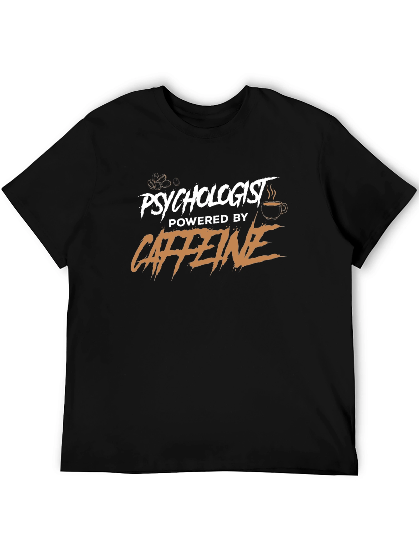 Psychologist Powered by Caffeine T-Shirt