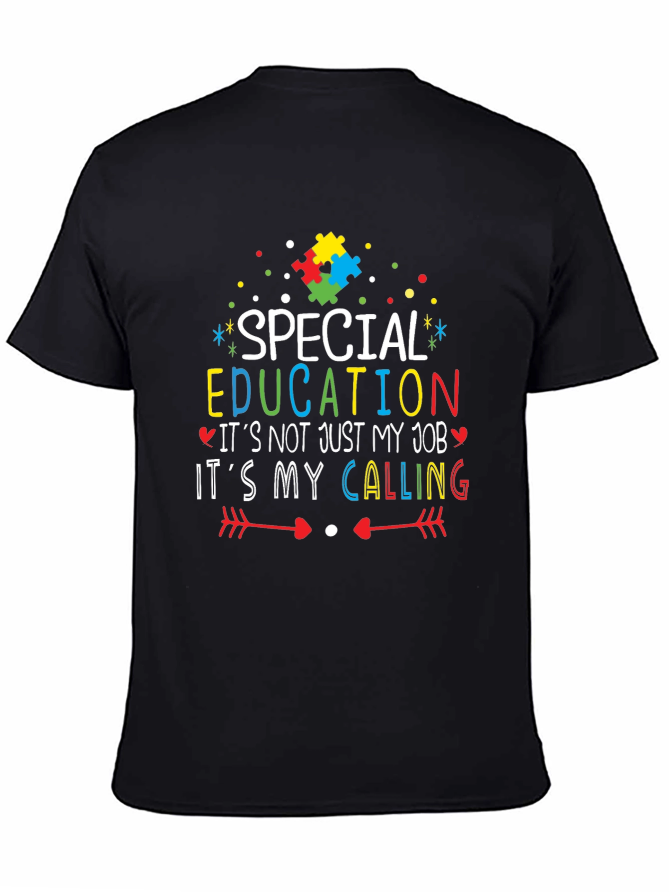 Special Education T-Shirt - Its My Calling