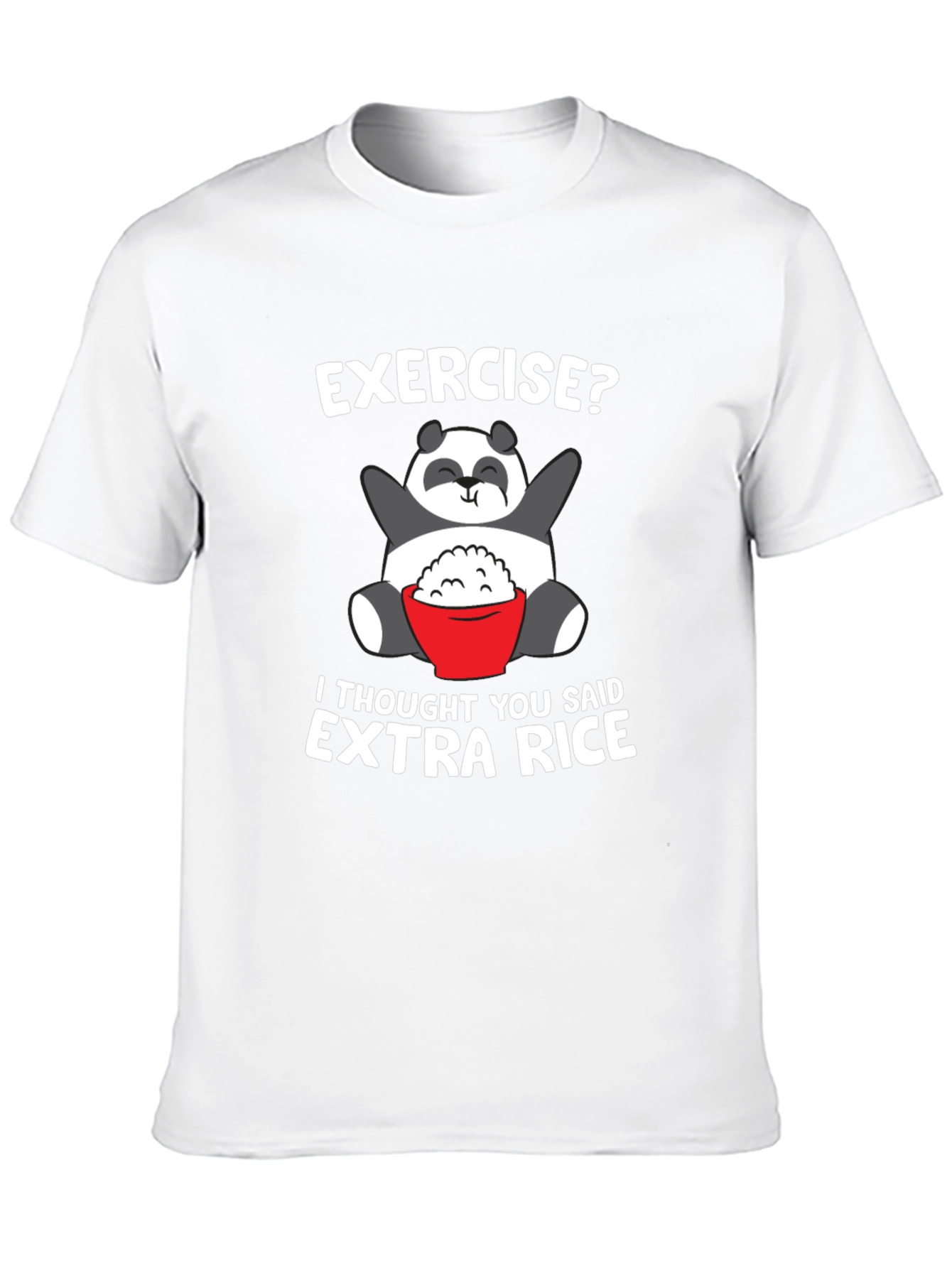 Exercise? Extra Rice Panda T-Shirt