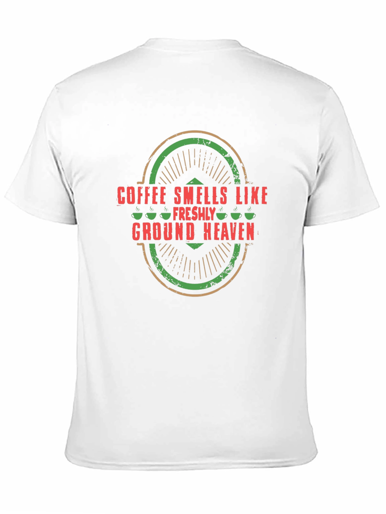 Coffee Smells Like Ground Heaven T-Shirt
