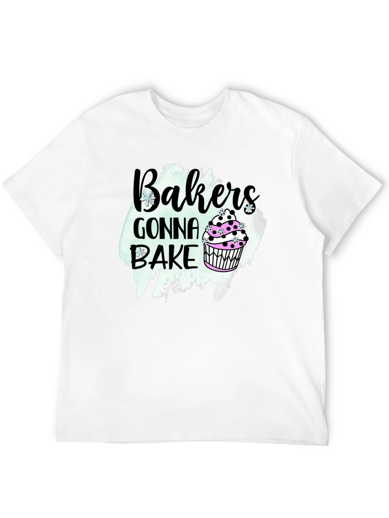 Bakers Gonna Bake T-Shirt Cupcake Tee