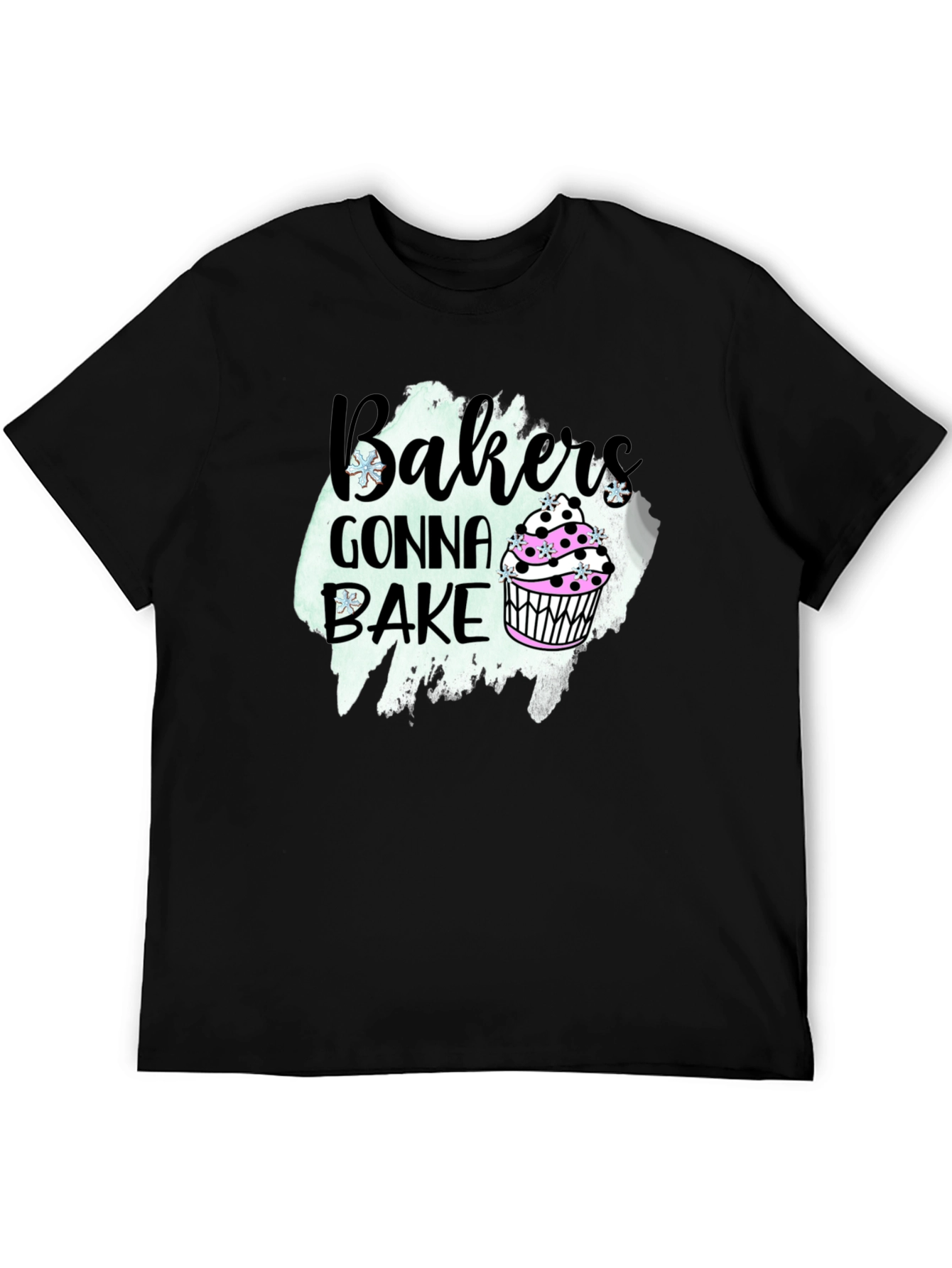 Bakers Gonna Bake T-Shirt Cupcake Tee