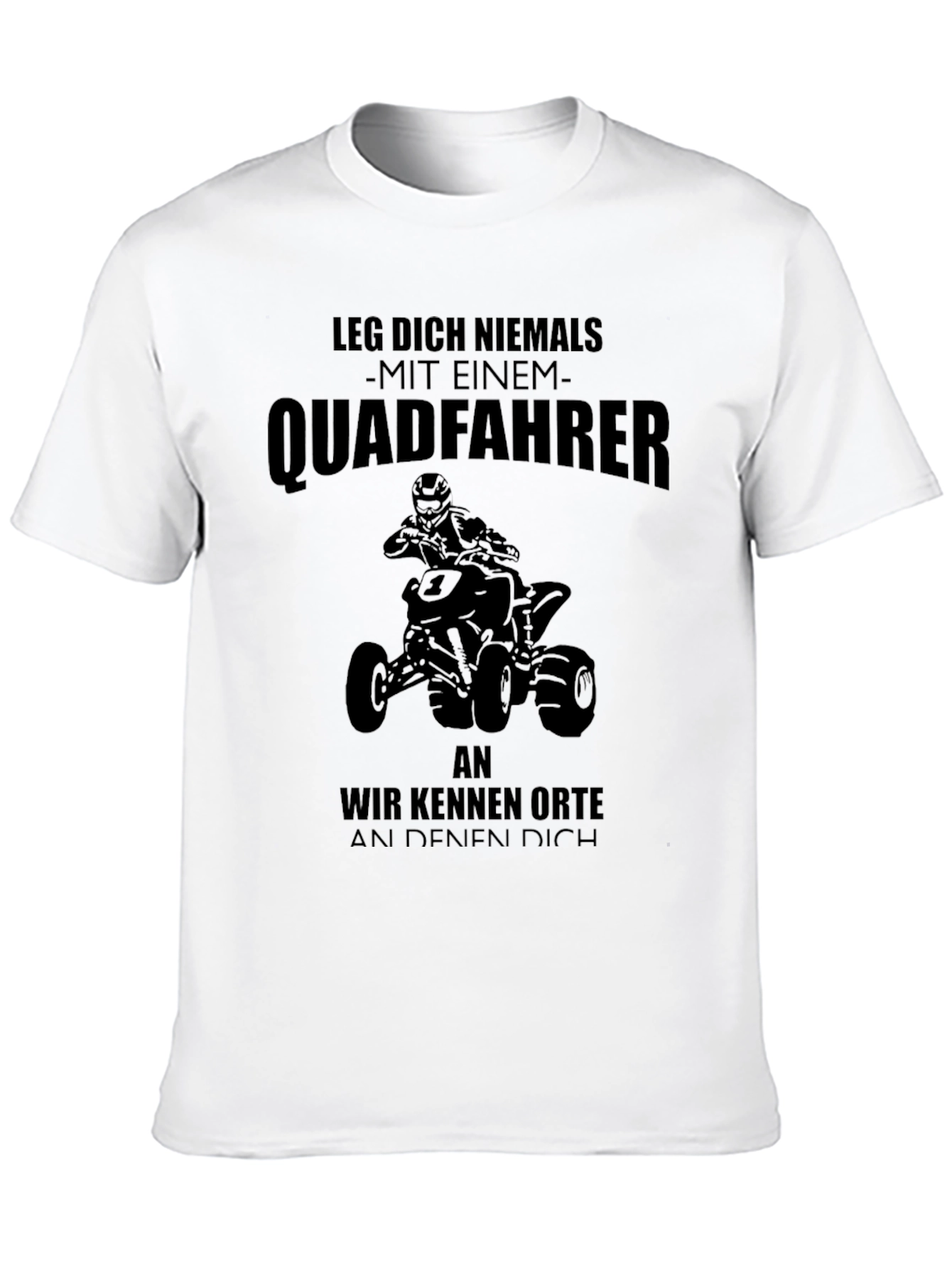 Quadfahrer T-Shirt - Funny Motorbike Gift