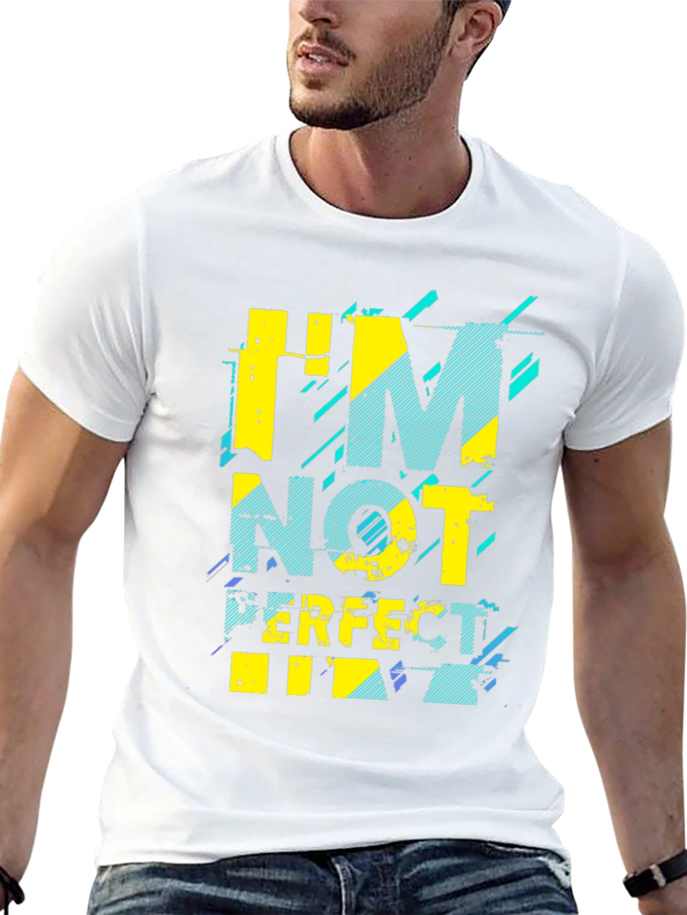 Im Not Perfect Graphic T-Shirt