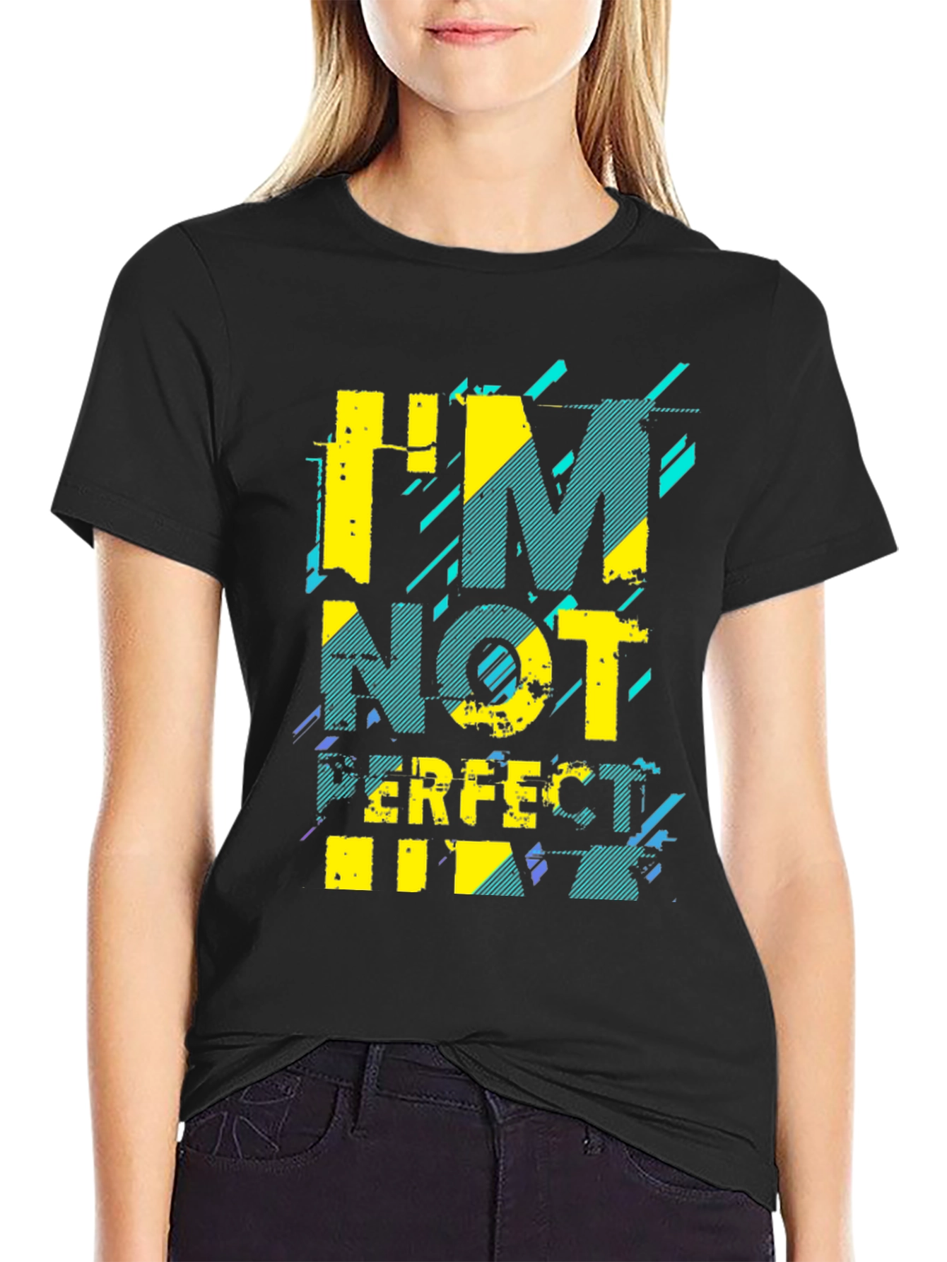 Im Not Perfect Graphic T-Shirt
