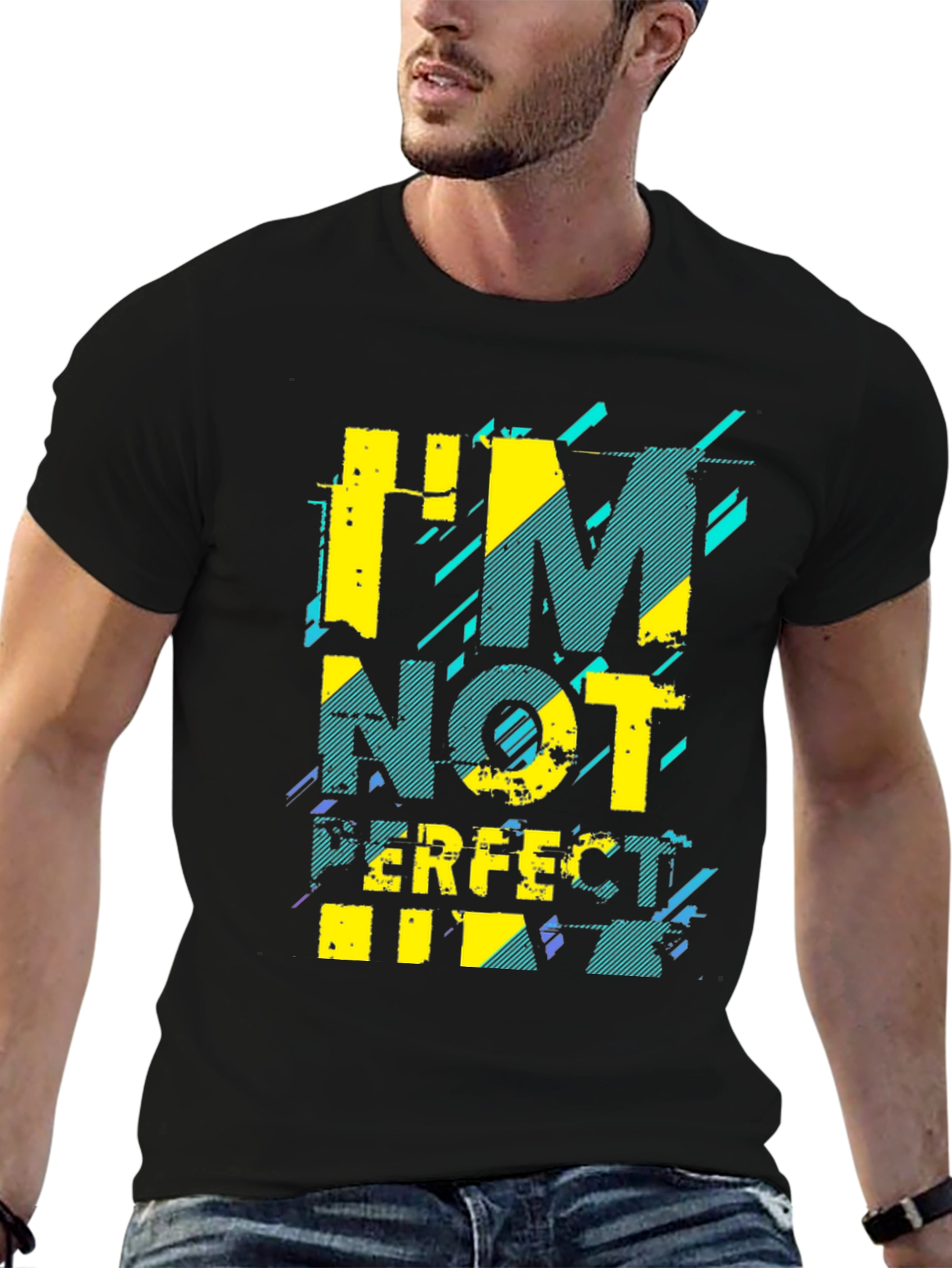 Im Not Perfect Graphic T-Shirt