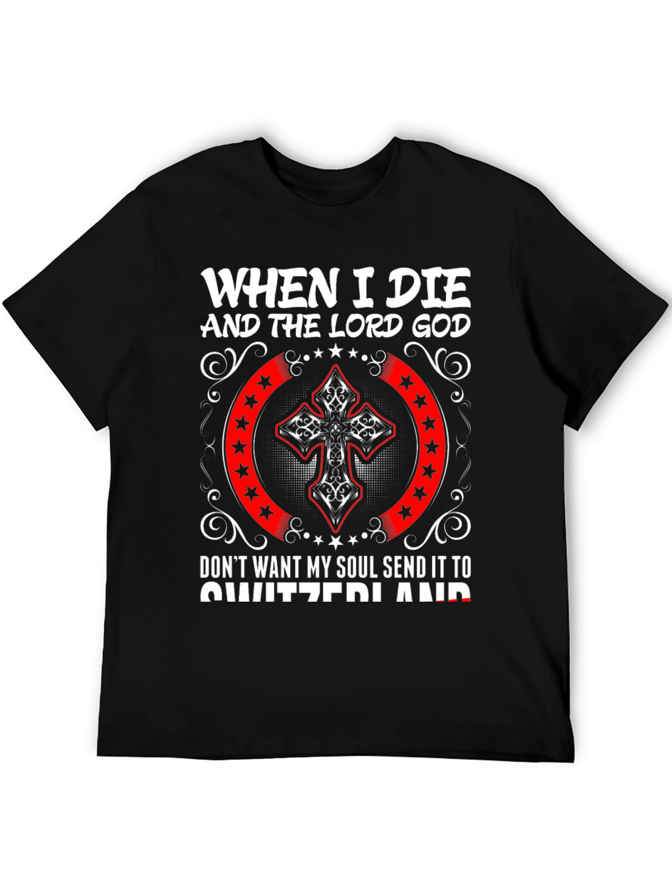 When I Die T-Shirt - Religious Graphic Tee