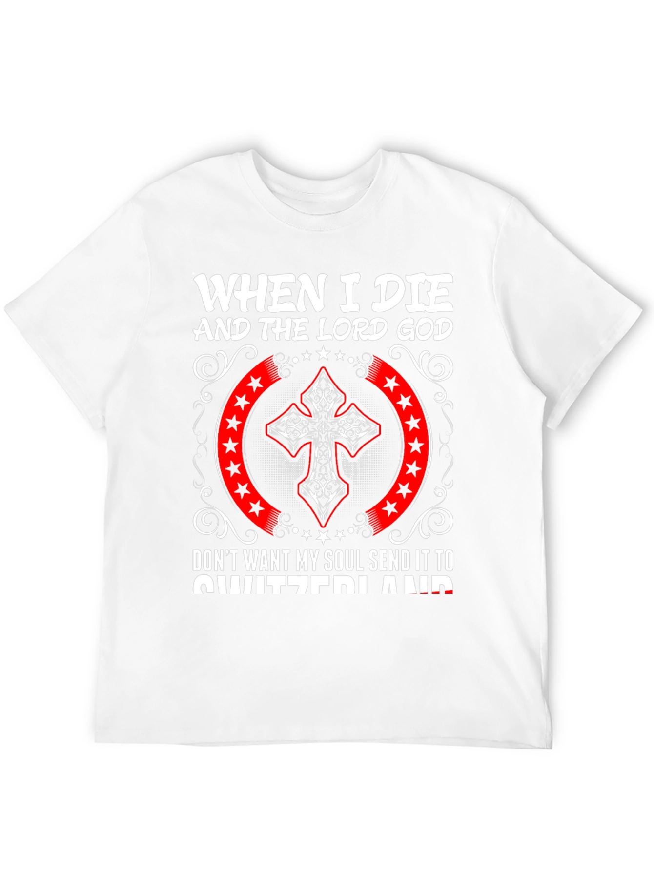 When I Die T-Shirt - Religious Graphic Tee