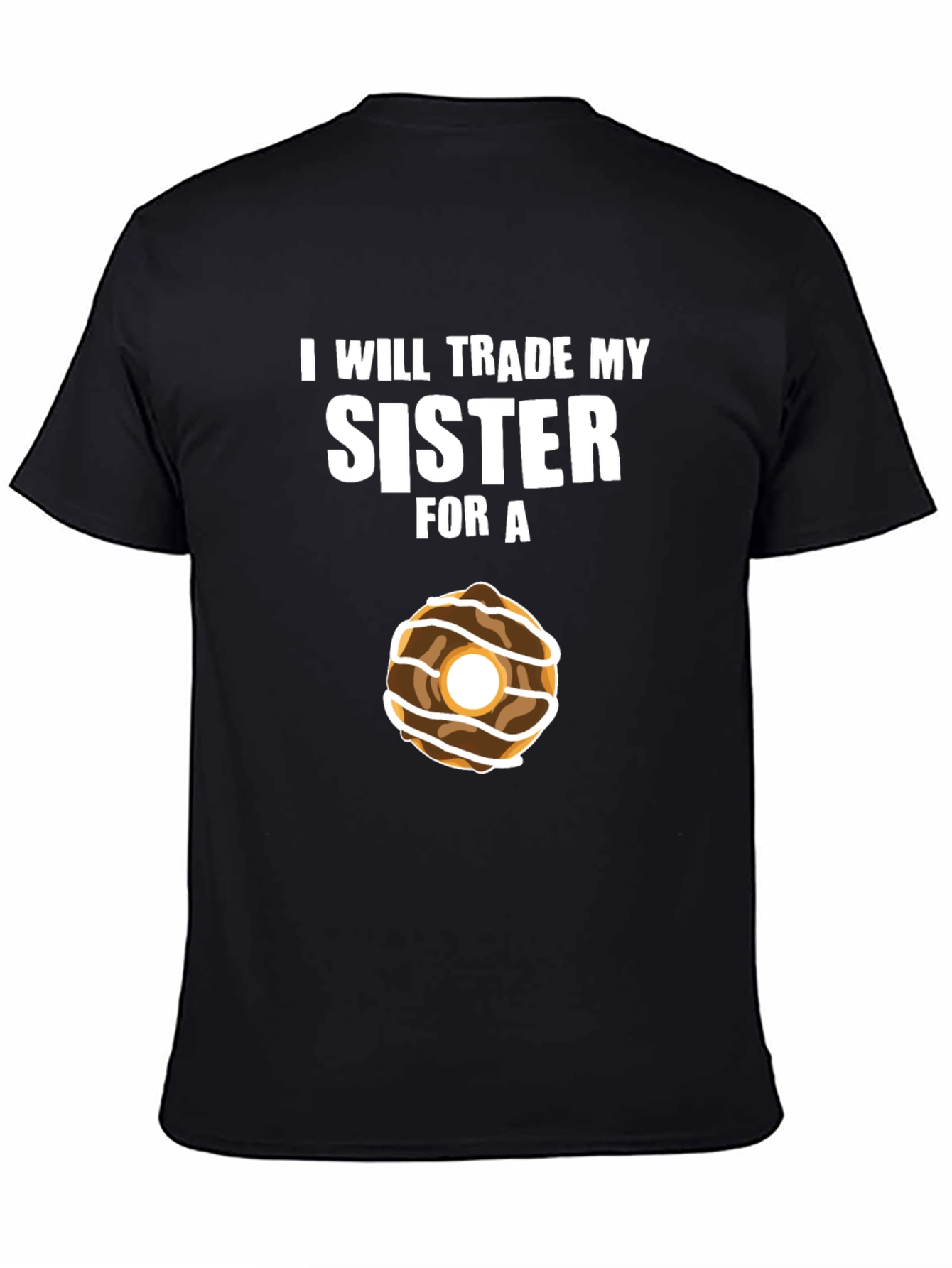 Trade Sister For Donut Funny T-Shirt