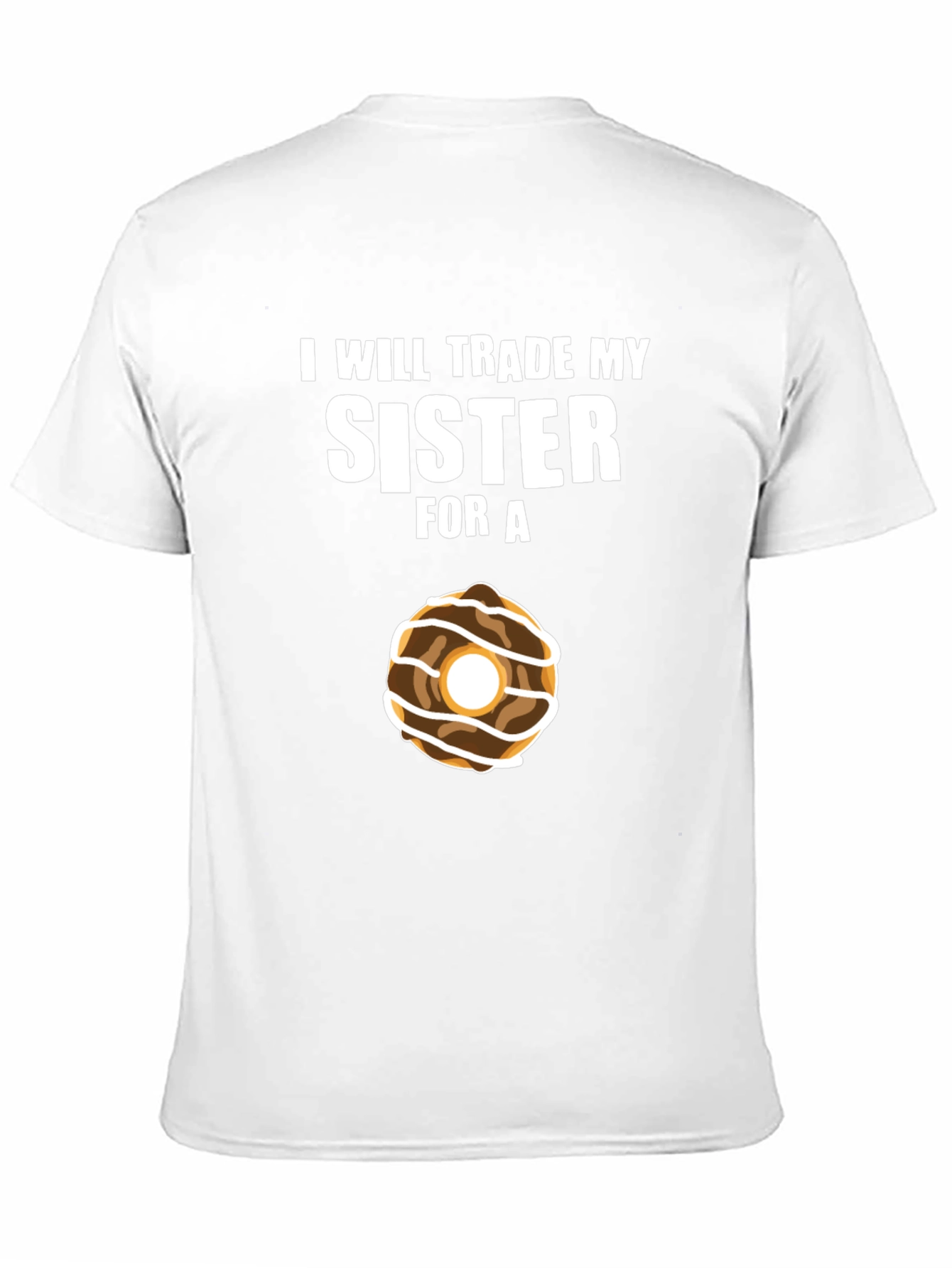 Trade Sister For Donut Funny T-Shirt
