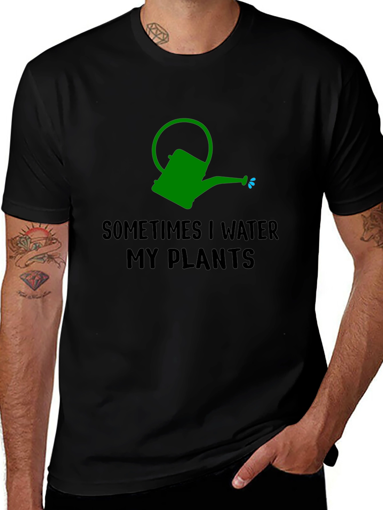 Sometimes I Water My Plants T-Shirt