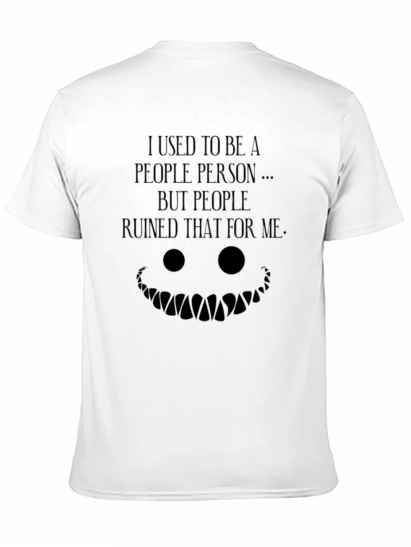 I Used To Be A People Person Graphic Tee