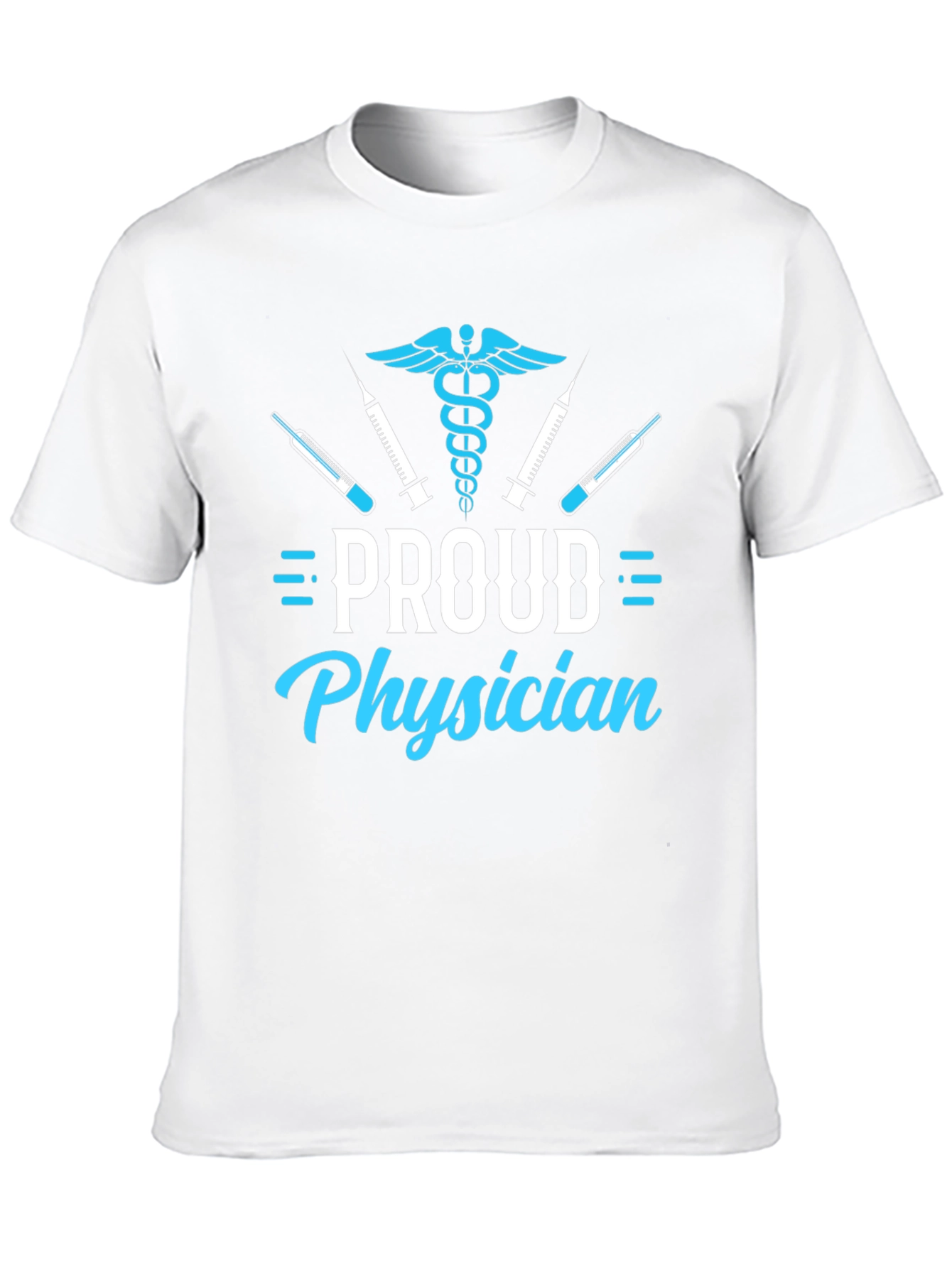 Proud Physician Graphic T-Shirt - Medical Profession Apparel