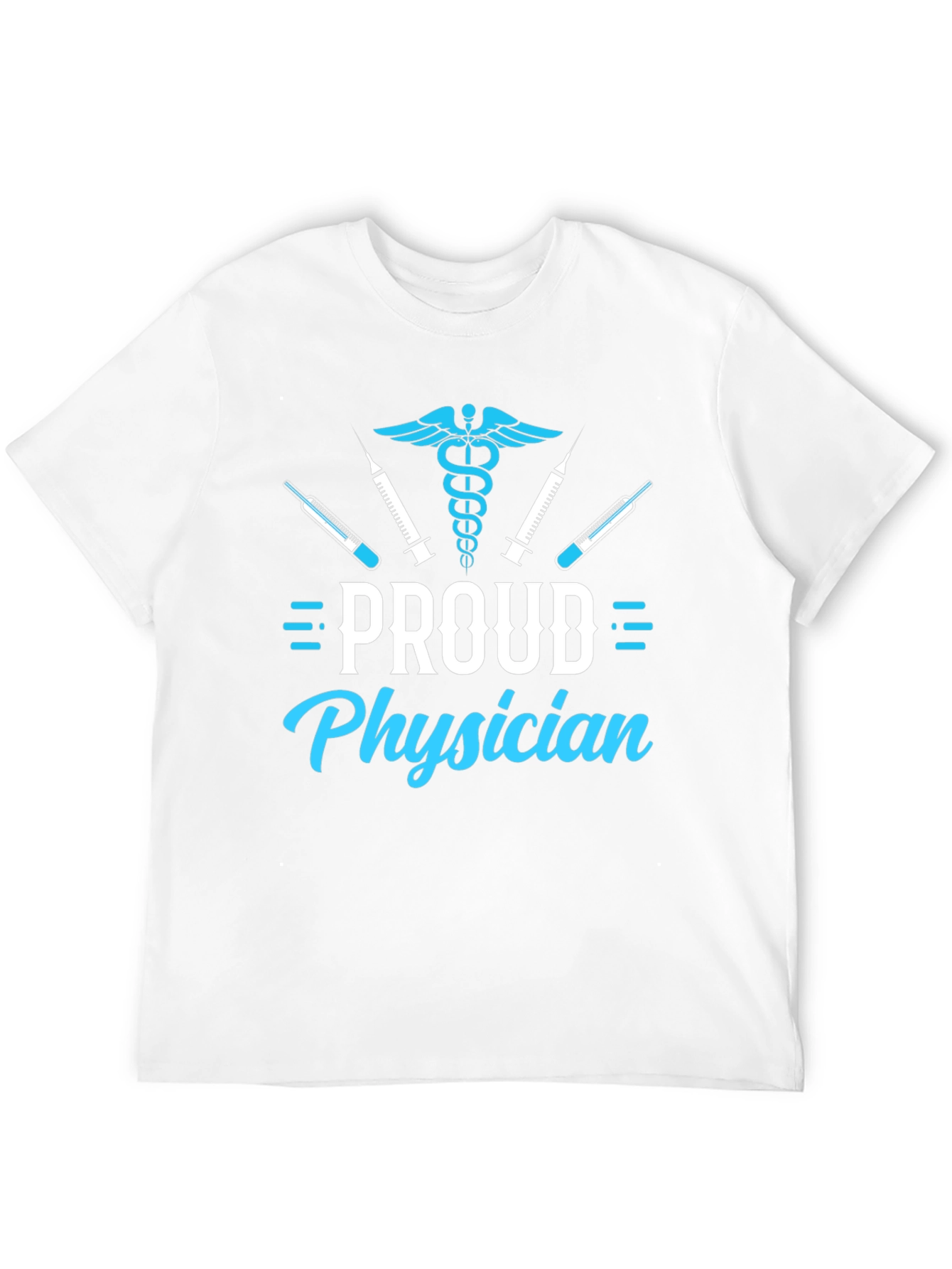 Proud Physician Graphic T-Shirt - Medical Profession Apparel