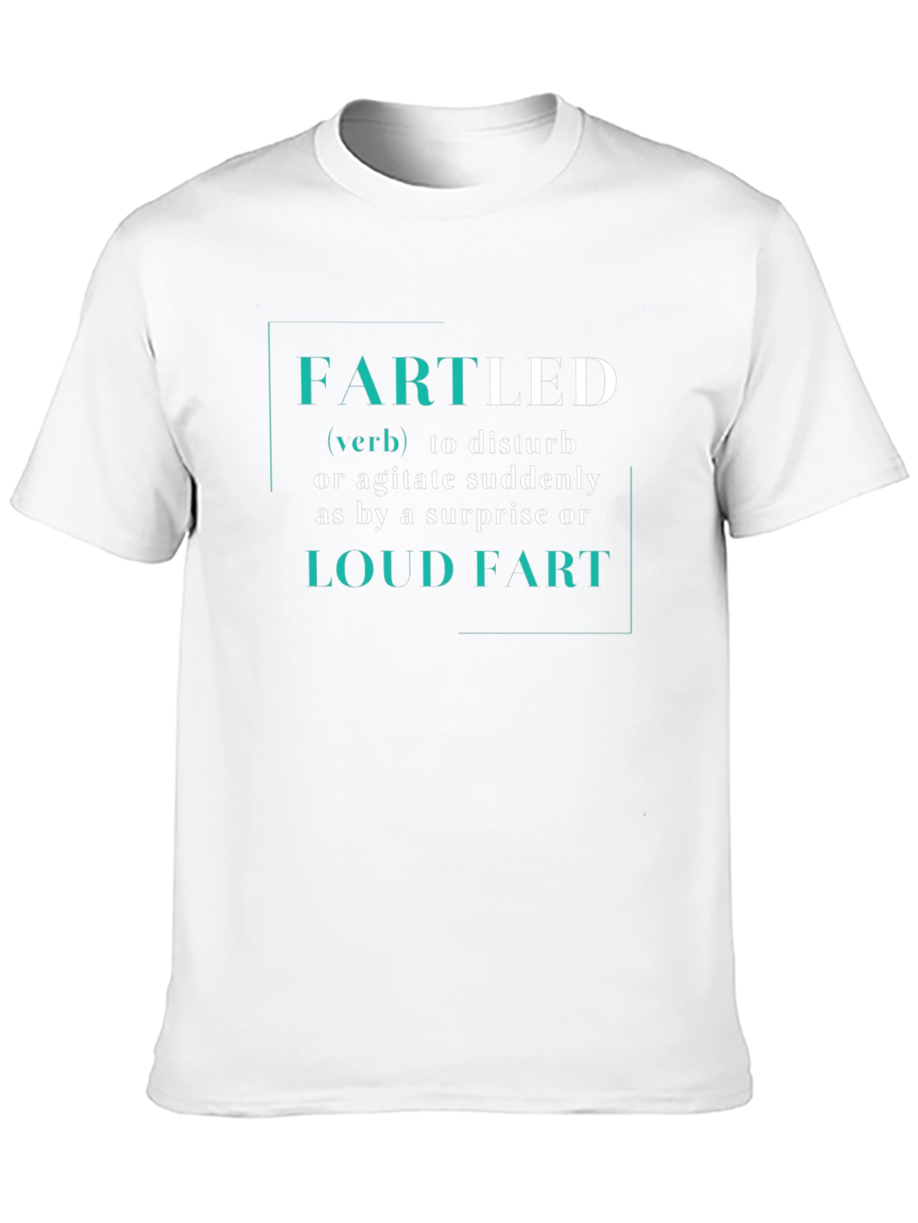 Fartled Definition T-Shirt - Funny Humor Tee