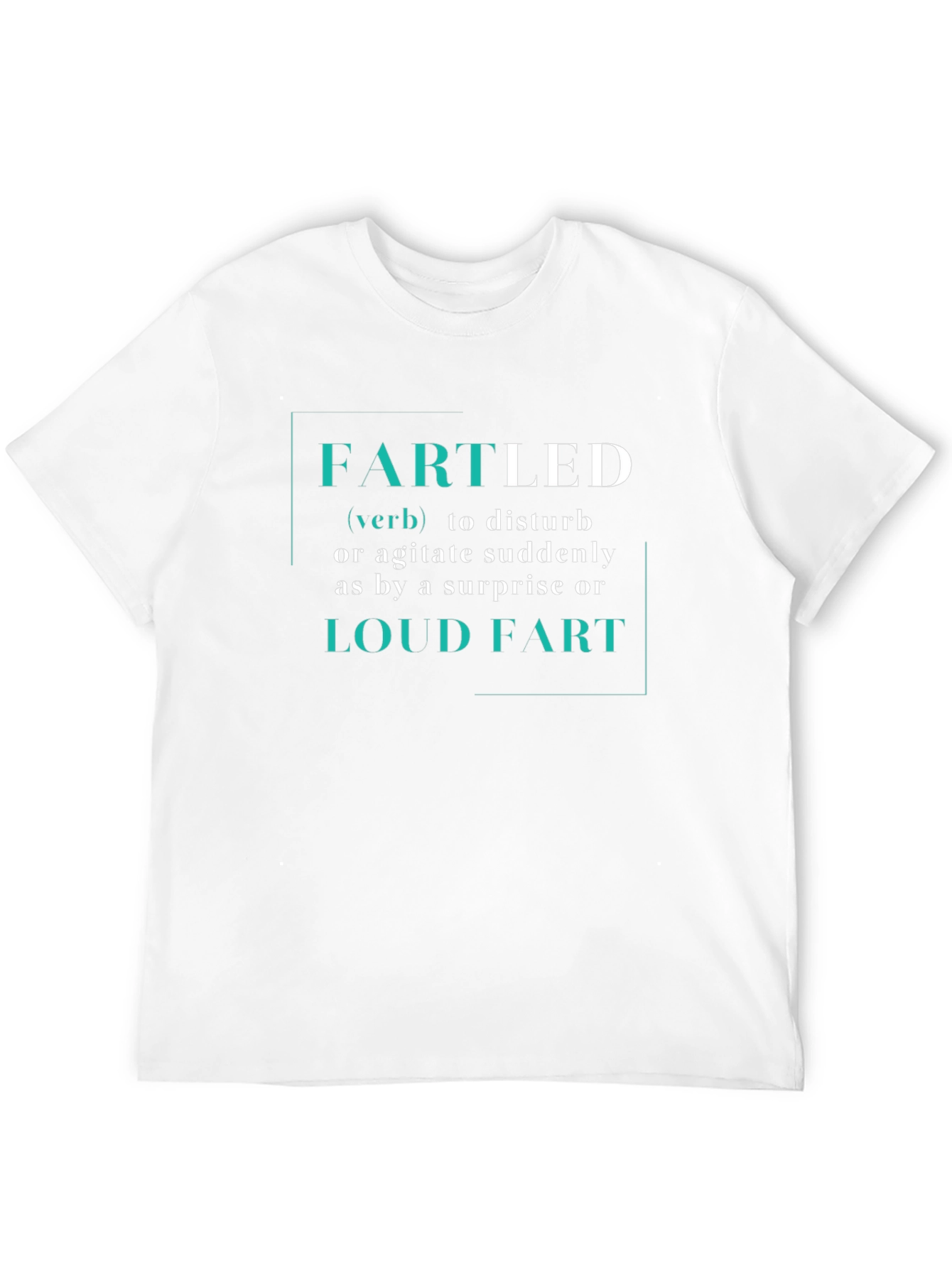 Fartled Definition T-Shirt - Funny Humor Tee