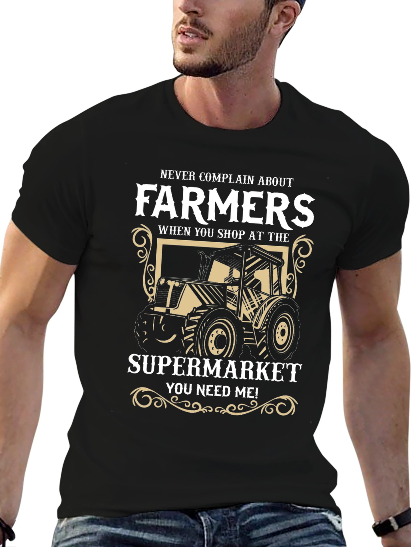 Farmers T-Shirt - Supermarket Needs Farmers!