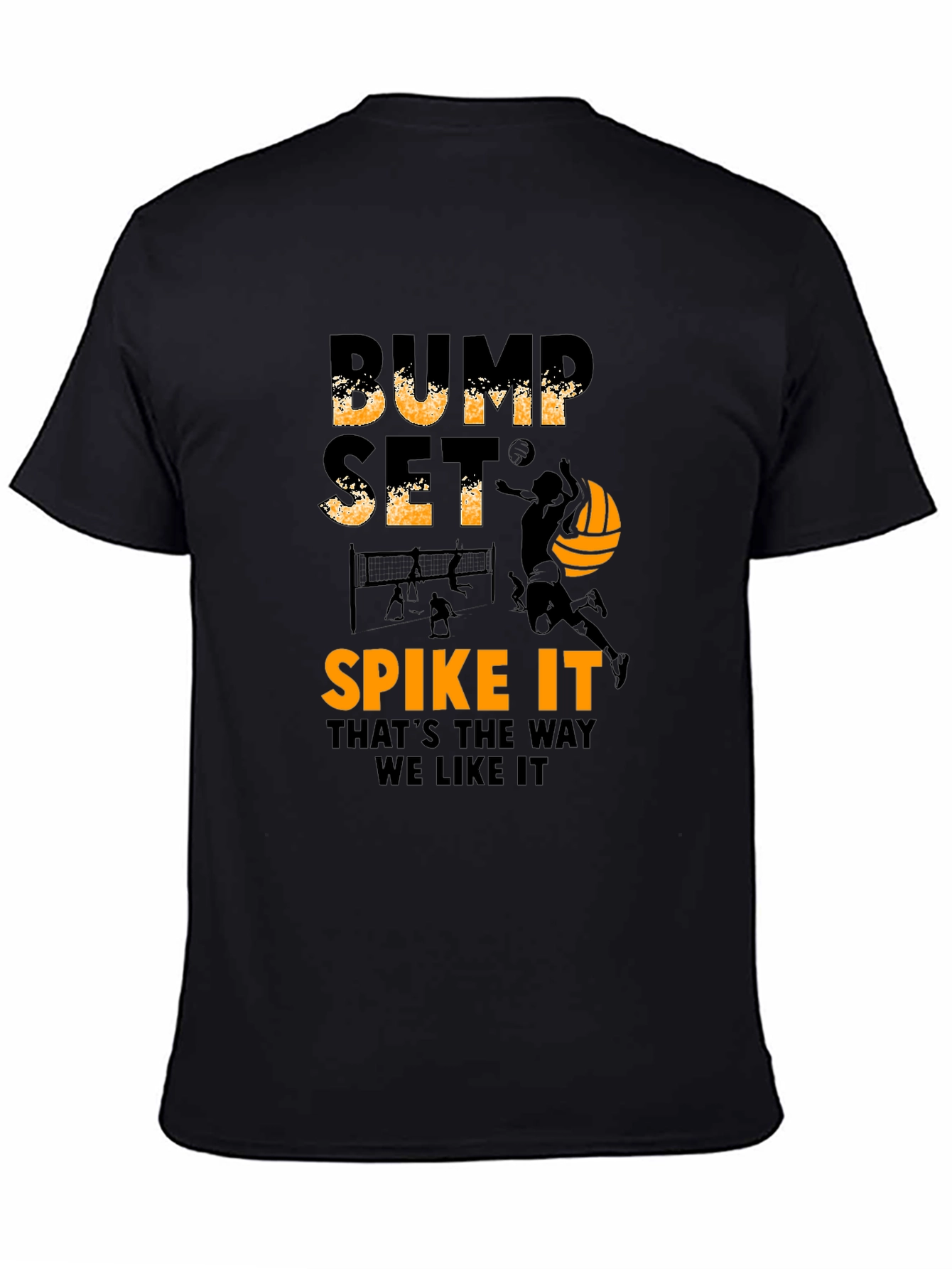 Volleyball Bump Set Spike It T-Shirt