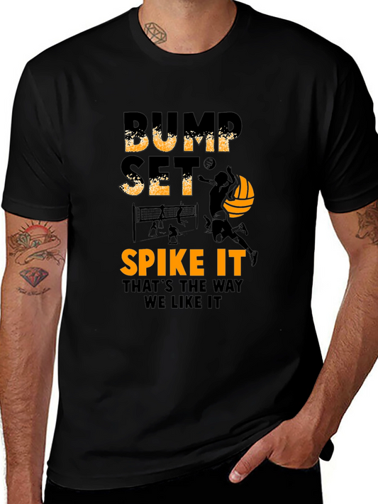 Volleyball Bump Set Spike It T-Shirt