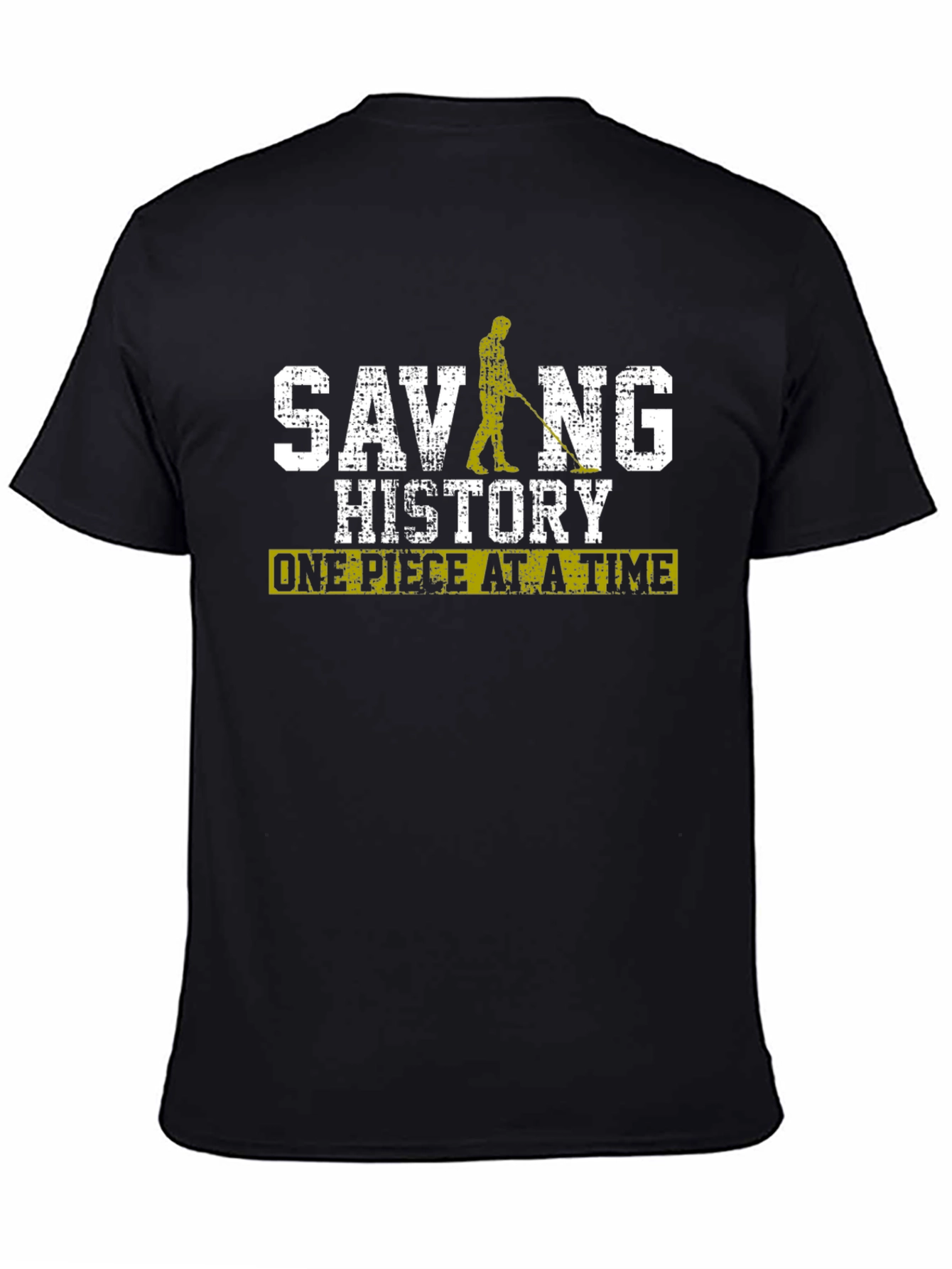 Saving History T-Shirt Metal Detecting Tee
