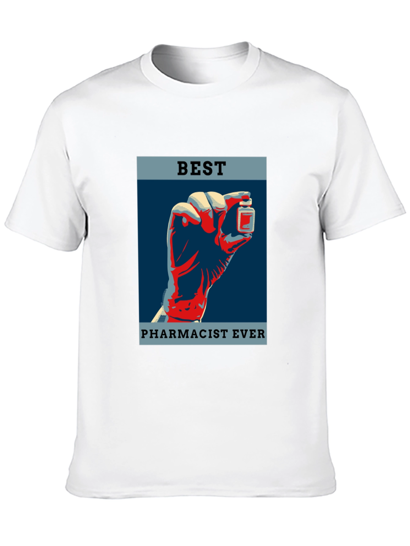 Best Pharmacist Ever Graphic T-Shirt