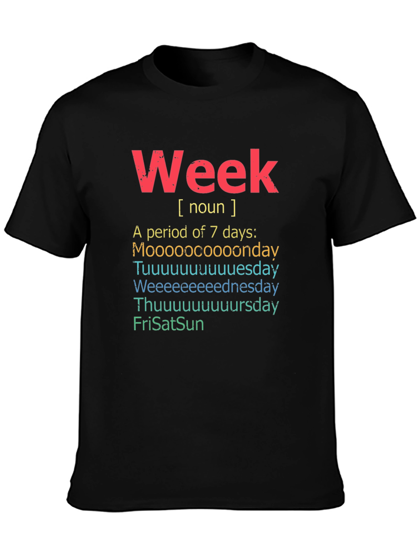 Funny Week Definition Black T-Shirt