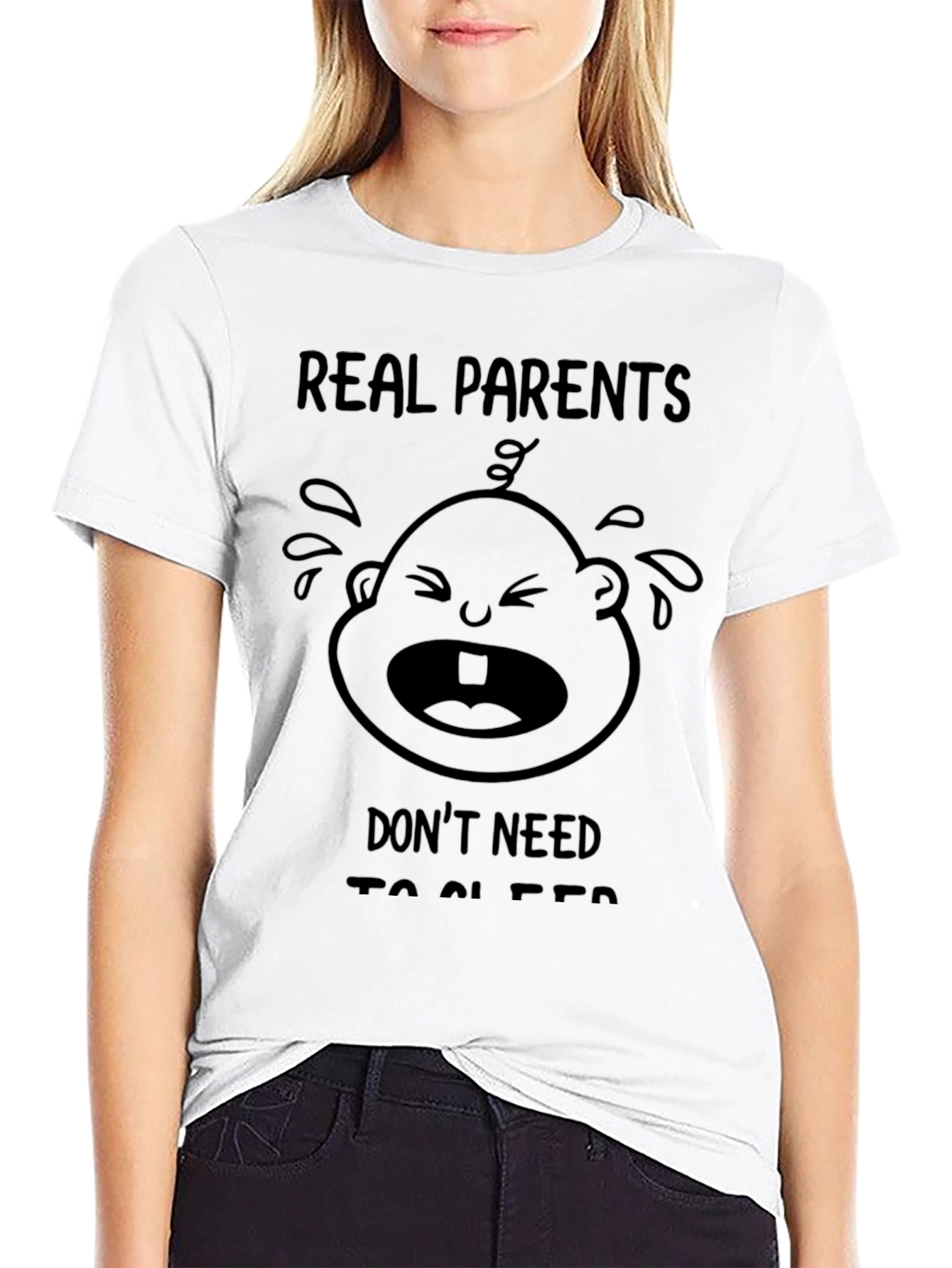 Real Parents Dont Need Sleep T-Shirt