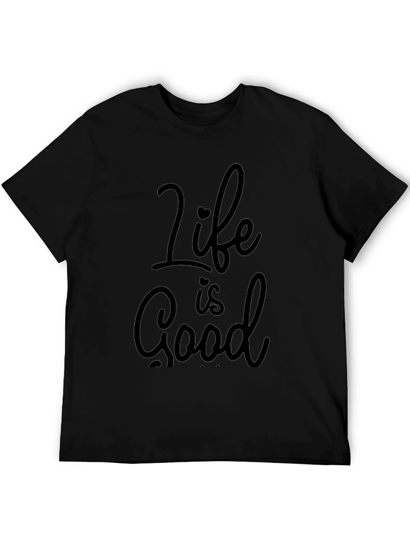 Life is Good Black T-Shirt