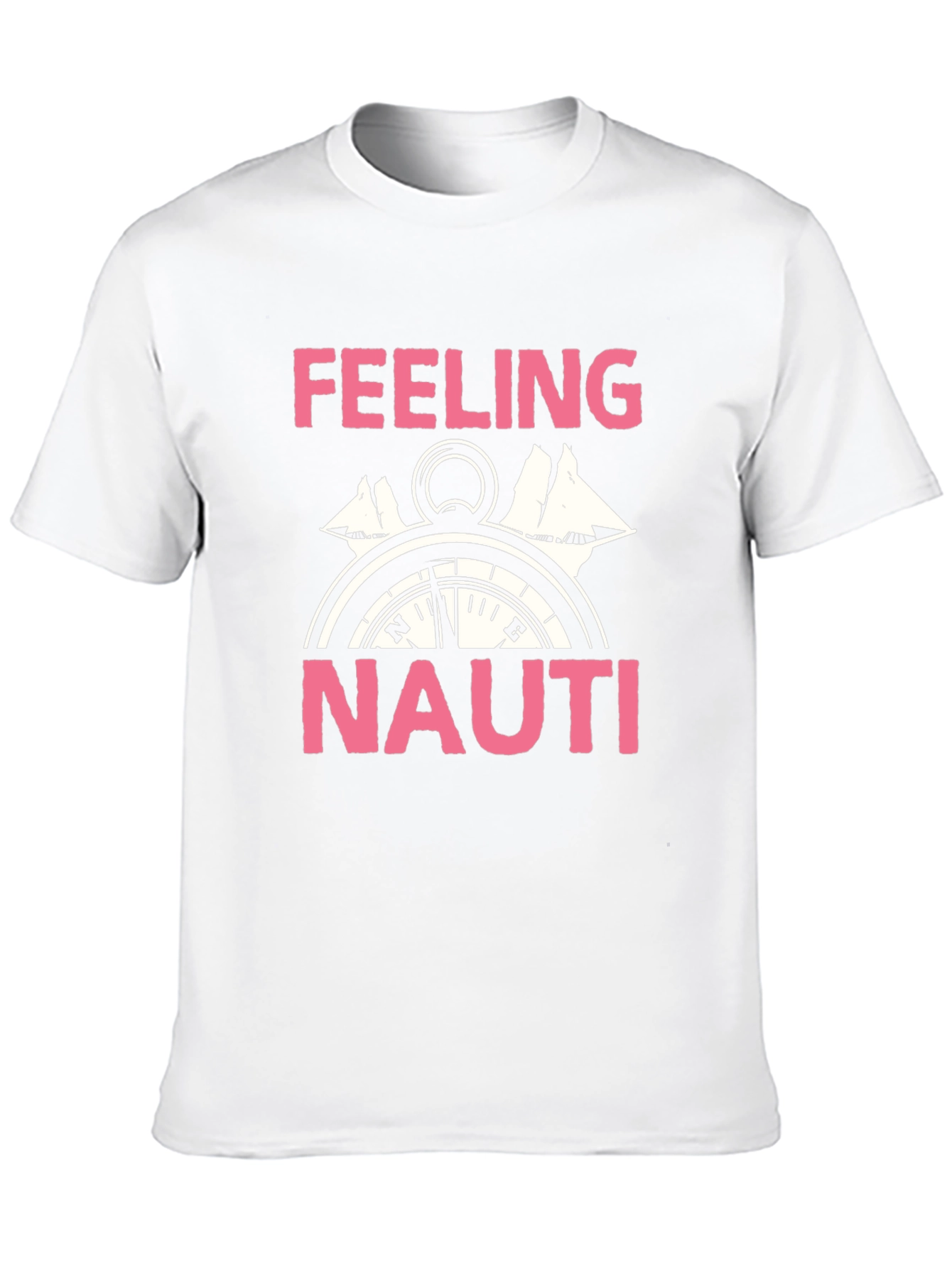 Feeling Nauti T-Shirt - Compass Design