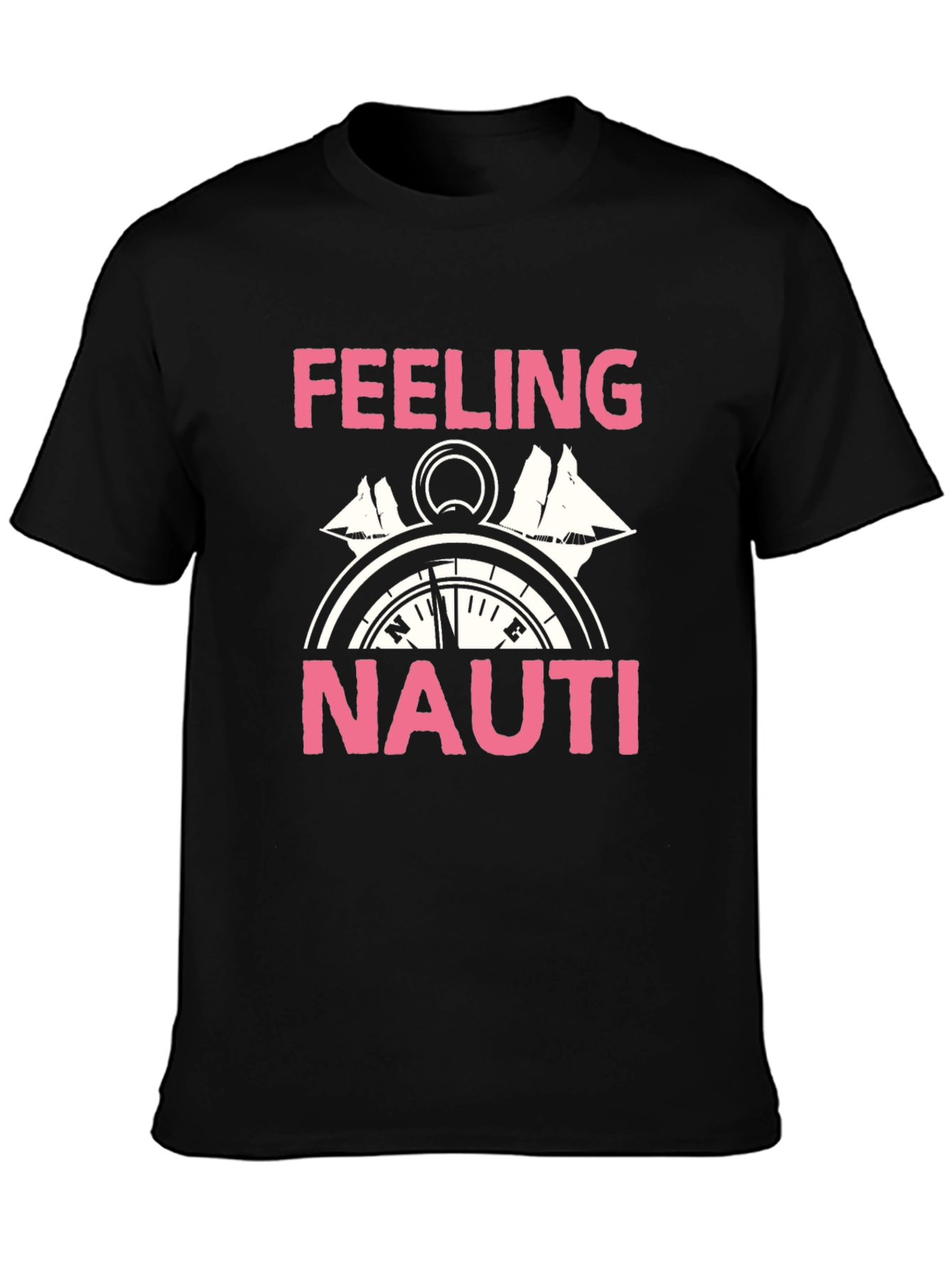 Feeling Nauti T-Shirt - Compass Design