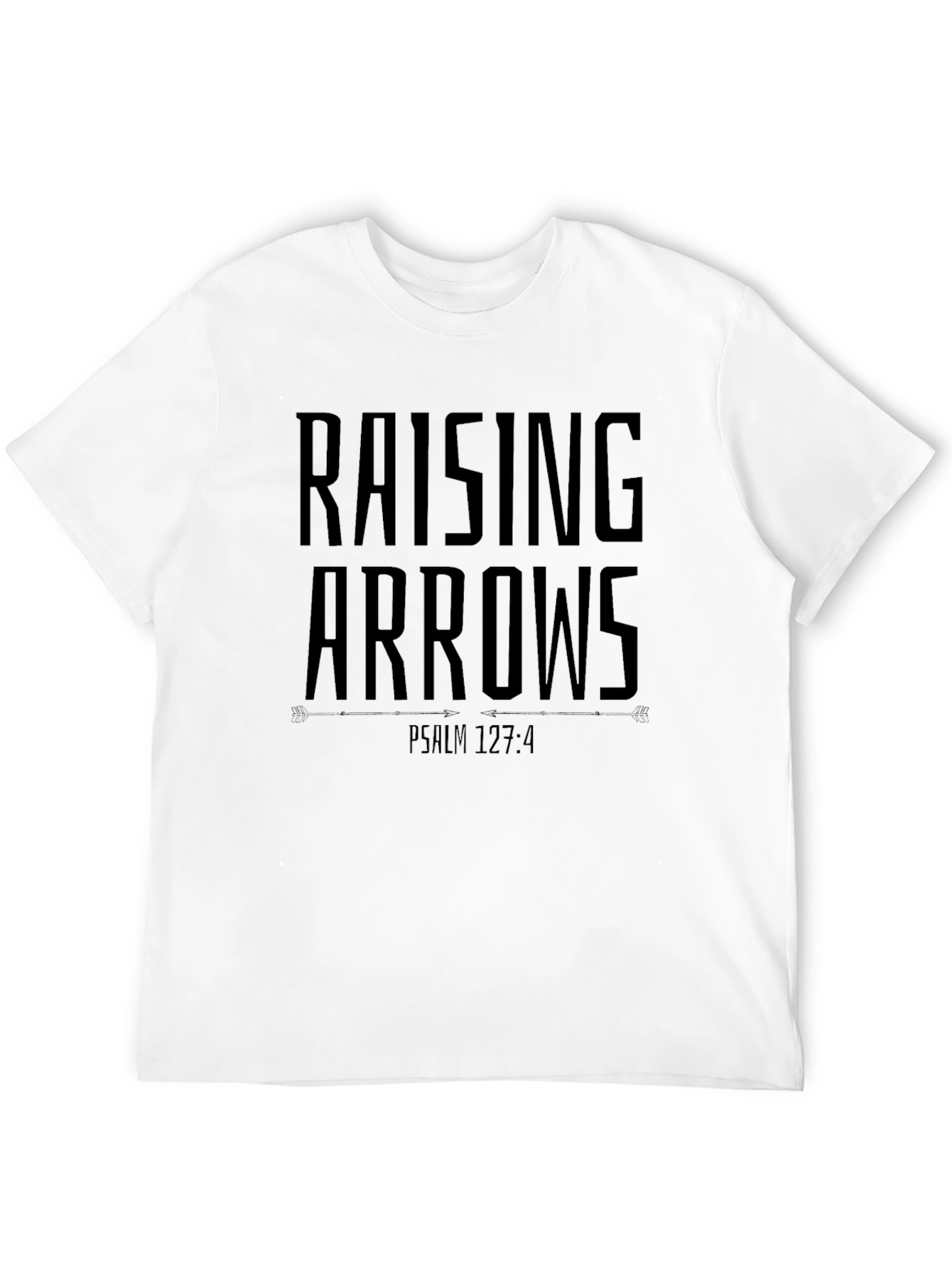 Raising Arrows Black T-Shirt - Psalm 127:4