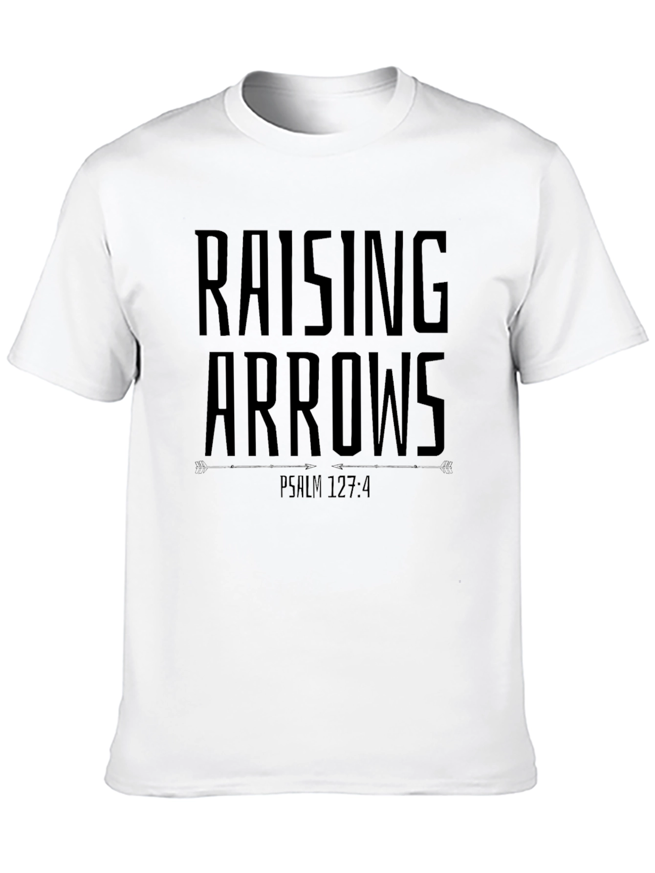 Raising Arrows Black T-Shirt - Psalm 127:4
