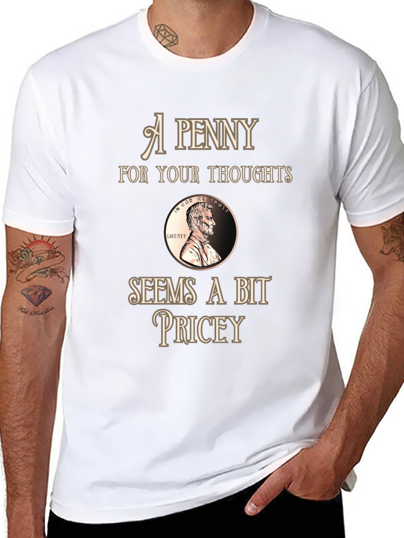 Penny For Your Thoughts Funny Graphic T-Shirt