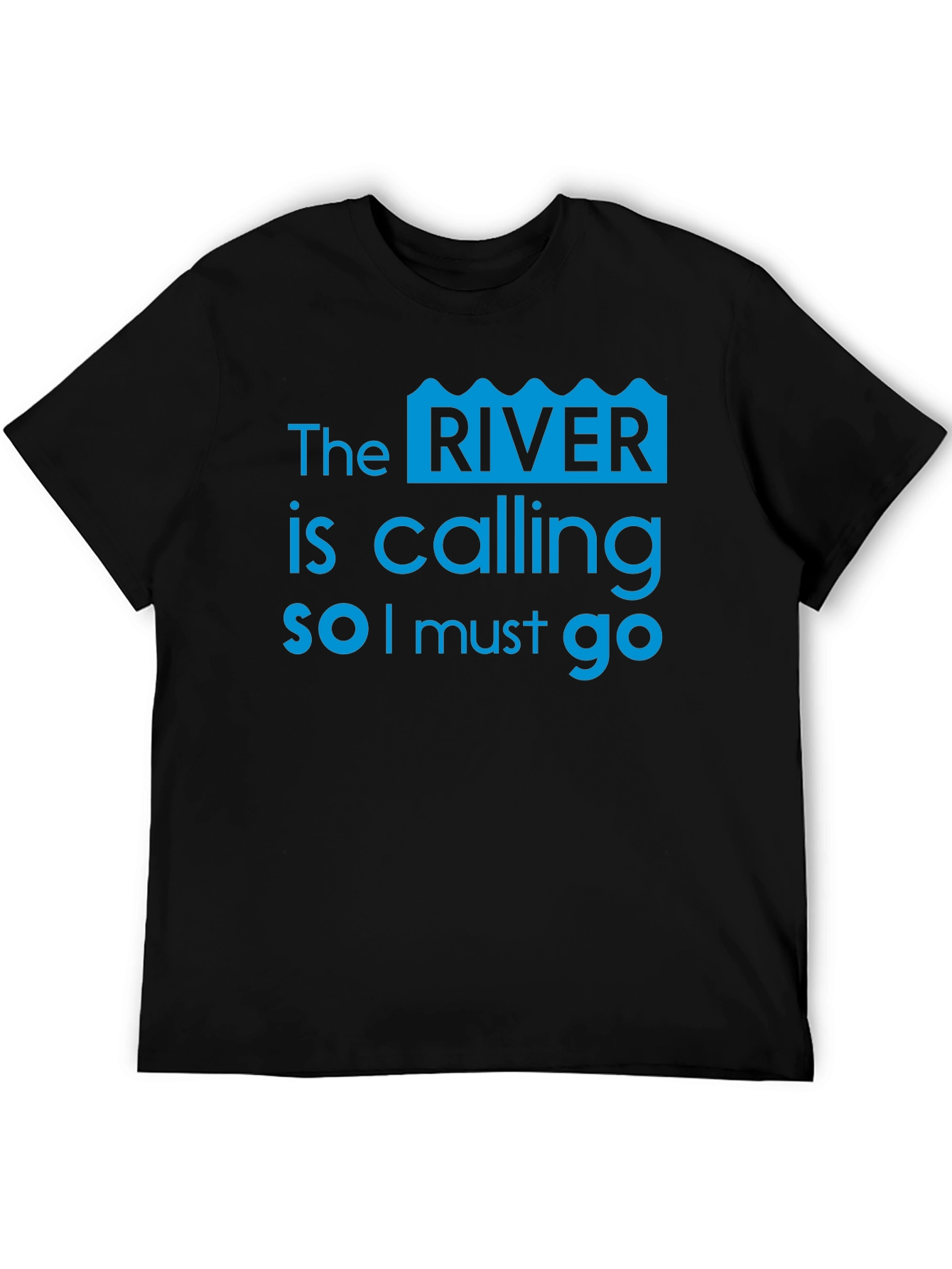 River Calling T-Shirt - Adventure Awaits!
