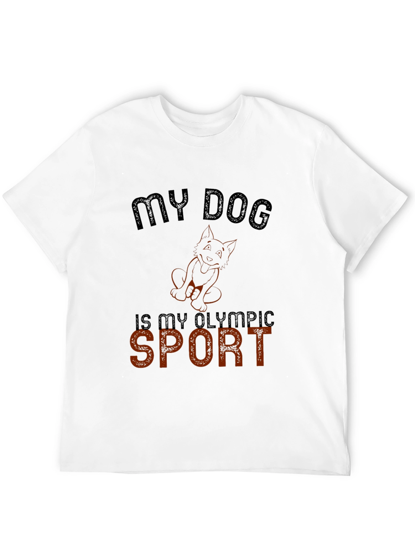 My Dog is My Olympic Sport T-Shirt