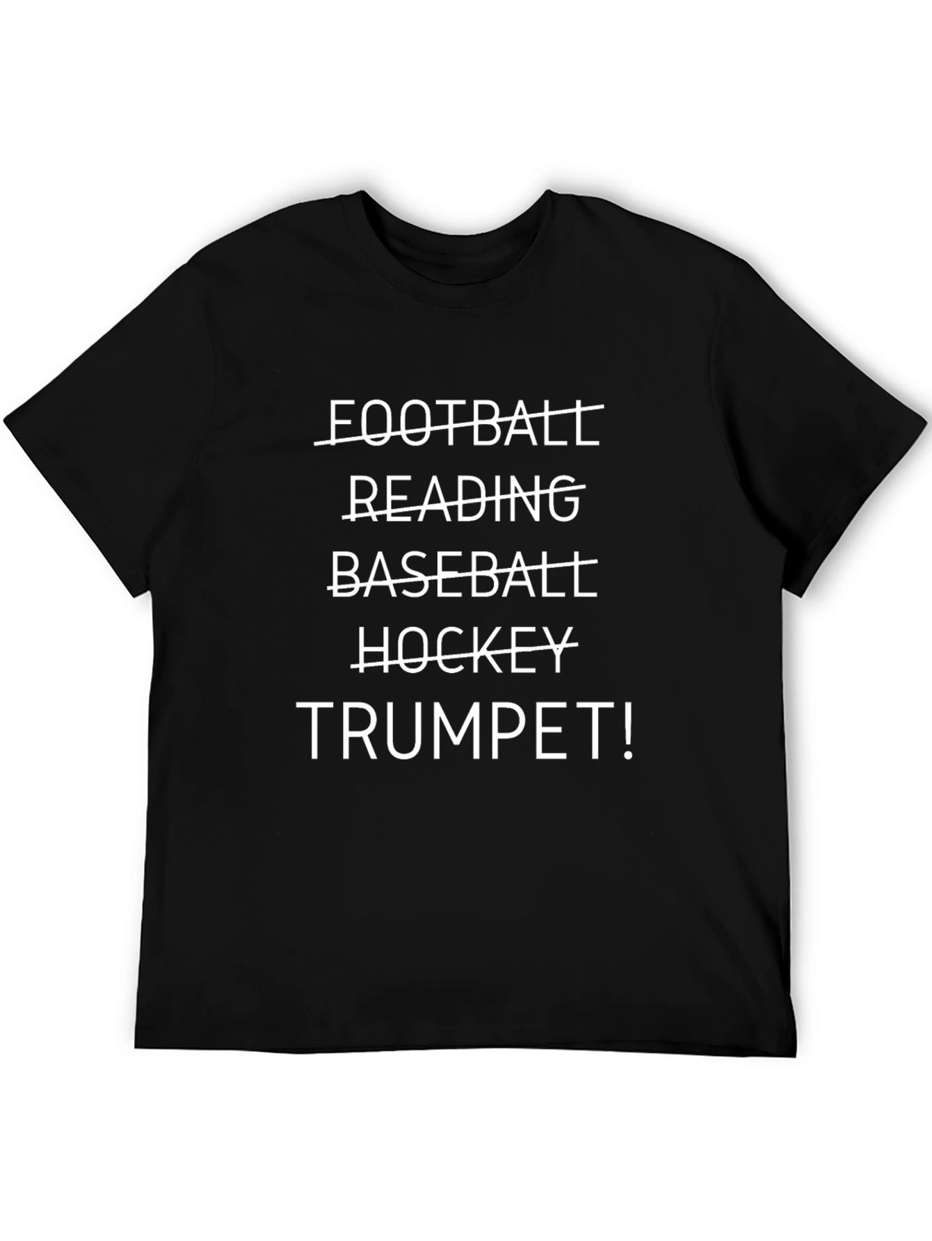 Trumpet T-Shirt: Football Reading Baseball Hockey