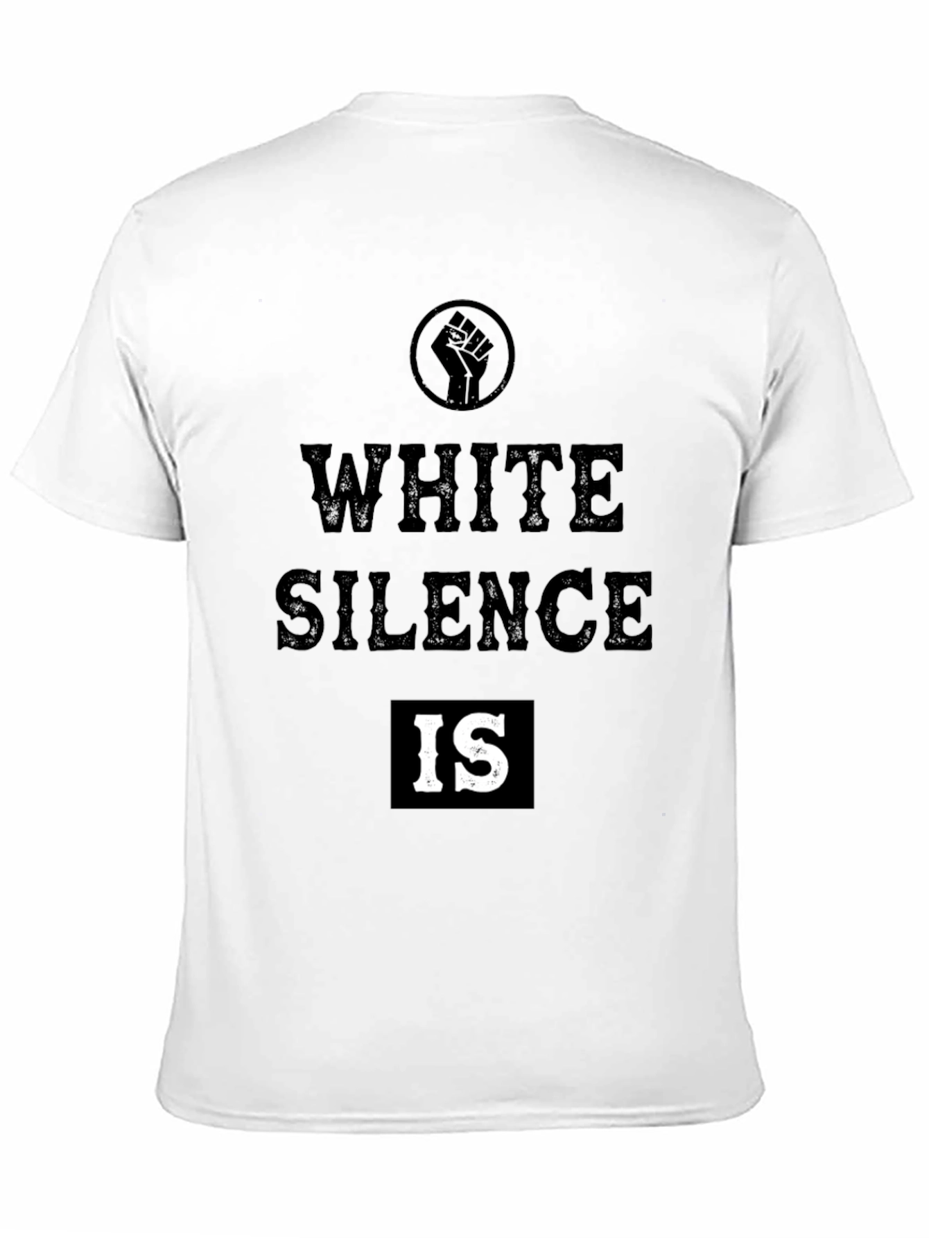 White Silence Is T-Shirt - BLM Activism Tee