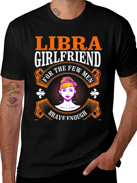 Libra Girlfriend T-Shirt - Brave Enough Graphic Tee